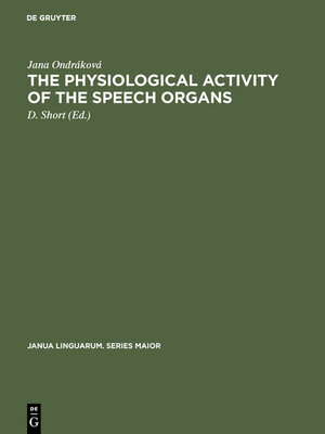 cover image of The physiological activity of the speech organs